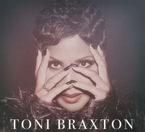 Toni Braxton Announces Release Date Of New Album Sex And Cigarettes