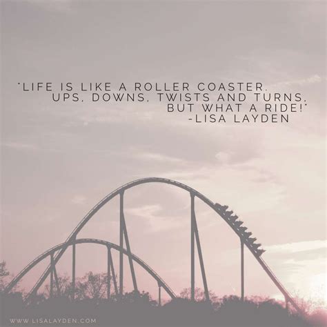 life   rollercoaster quotes emotional rollercoaster quotes roller coaster quotes life