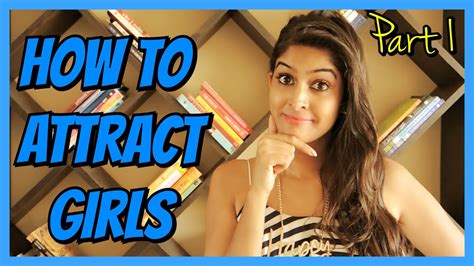 How To Attract Indian Girls Dont S Part 1 Anishatalks Youtube