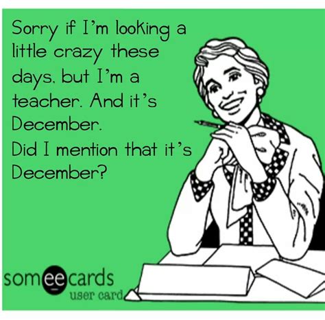 true     long  days  christmas break teaching humor teacher jokes