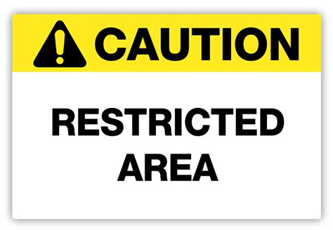 caution restricted area label creative safety supply