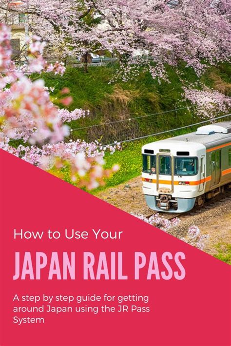 How To Use Your Japan Rail Pass Japan Train Rail Pass Japan