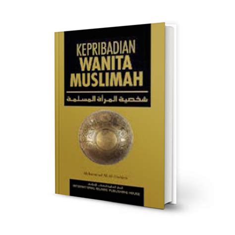kepribadian wanita muslimah indonesian by dr muhammad