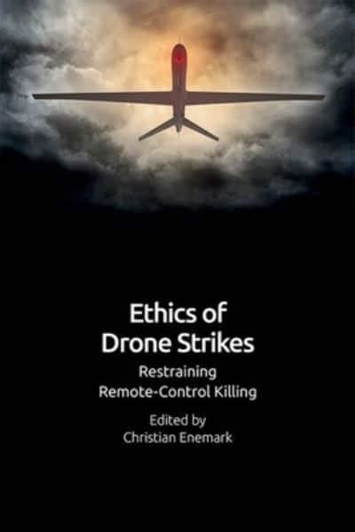 ethics  drone strikes christian enemark editor  blackwells