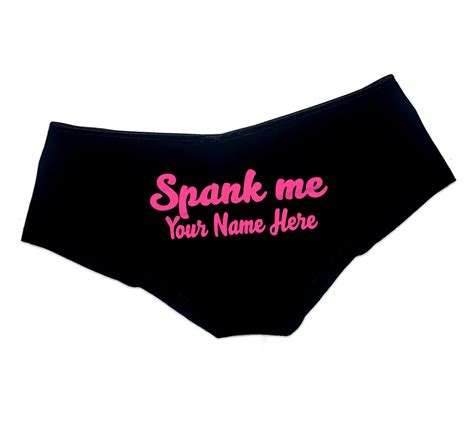 Custom Personalized Spank Me Panties Personalized With Your Name Booty