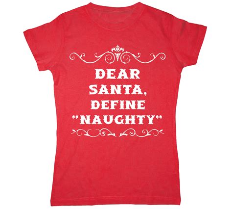 dear santa define naughty bad funny rude holiday party christmas womens