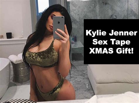 Kylie Jenner Sex Tape Is The Ultimate Xmas T This Year