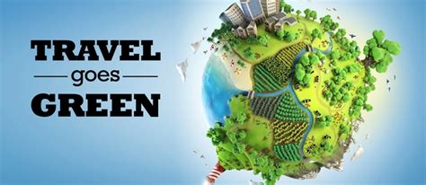 eco friendly travel travelpulse