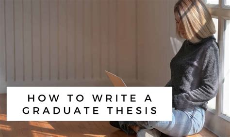 classic guide    write  graduate thesis