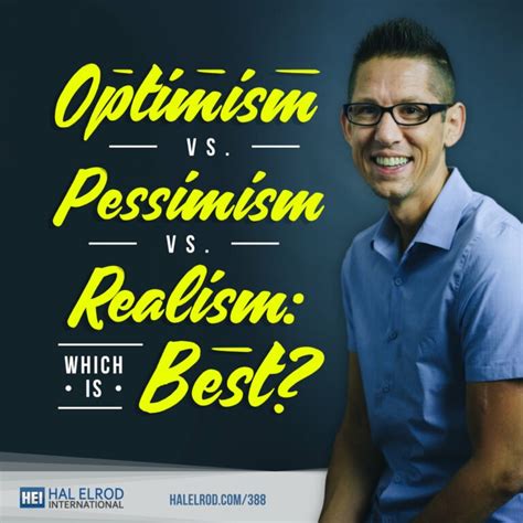 optimism  pessimism  realism
