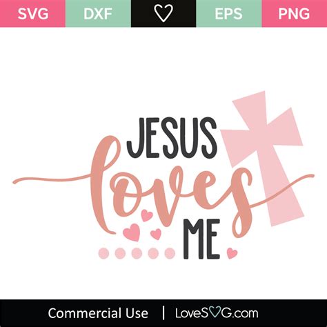 jesus loves  svg cut file lovesvgcom