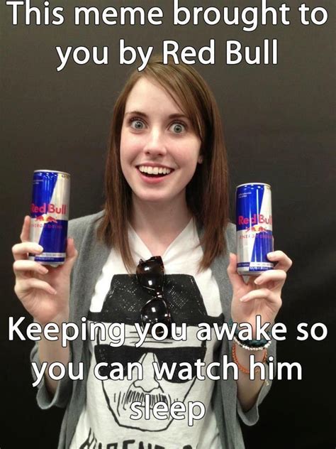 [image 545634] overly attached girlfriend know your meme