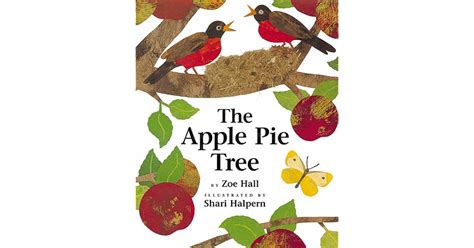 The Apple Pie Tree By Zoe Hall