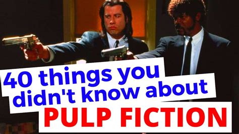 40 things you probably didn t know about pulp fiction youtube