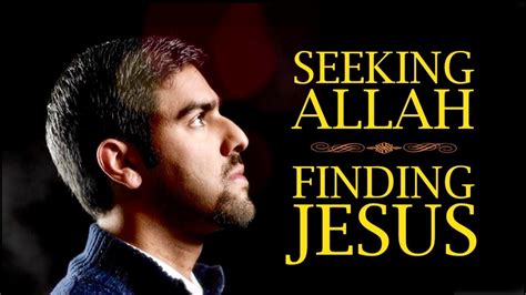 seeking allah finding jesus  christian testimony  nabeel qureshi