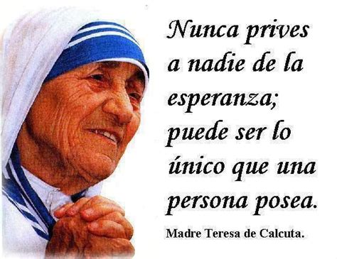Frases De Madre Teresa De Calcuta Sobre El Trabajo