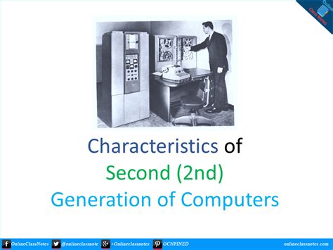 characteristics   ndgeneration  computers