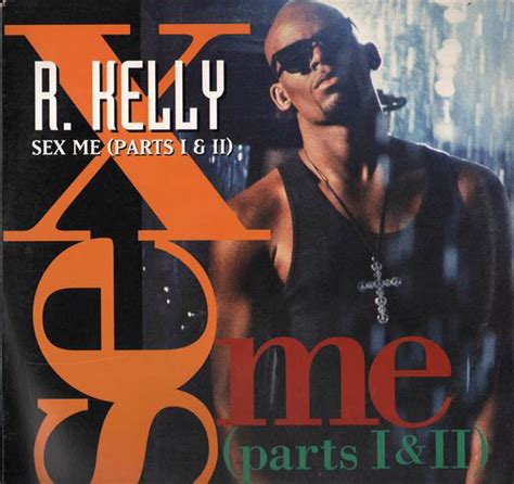 R Kelly Sex Me Parts I And Ii 1993 Vinyl Discogs
