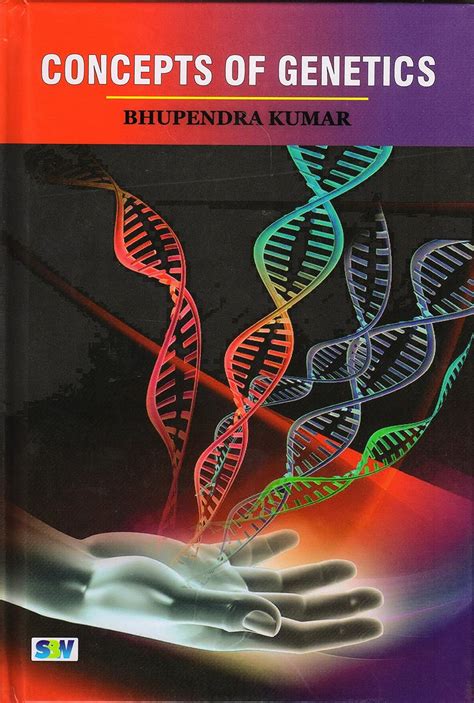 Concepts Of Genetics[2014] Bhupendra Kumar 9788185708256