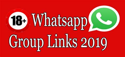 18 Whatsapp Group Links 2020 Join 500 Adult Groups Latest New