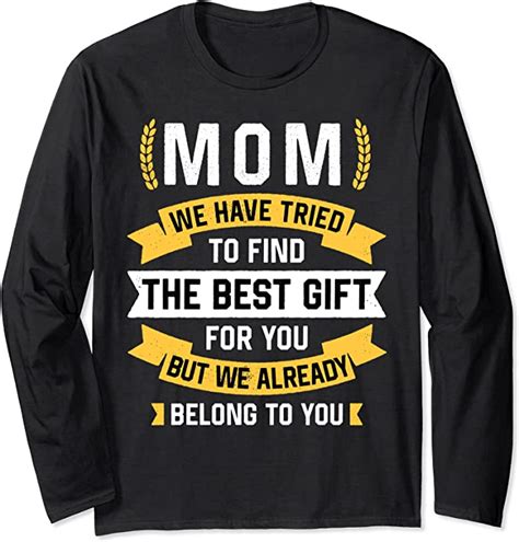 funny mothers day tee mom from daughter son for mommy long sleeve t