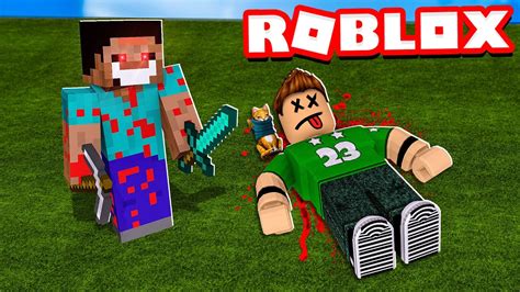Cuidado Con Steve Minecraft En Roblox Youtube