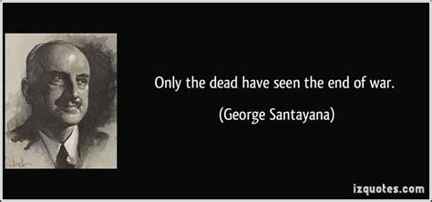 george santayana george santayana quotes deep words