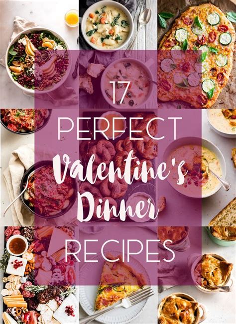 perfect valentines dinner recipes  youre making