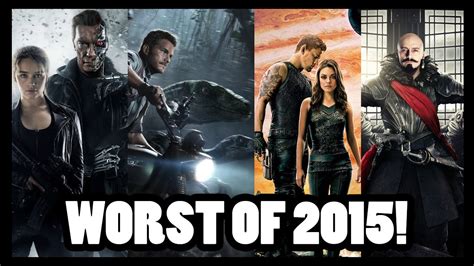 Worst Movies Of 2015 Youtube