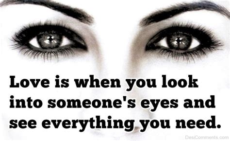 Love Is When You Look Into Someone’s Eyes