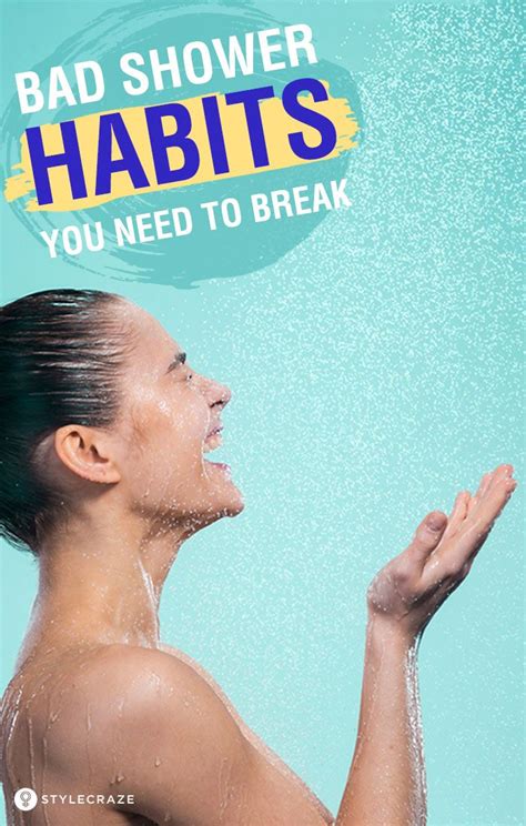 10 Bad Shower Habits You Need To Break With Images Habits Shower