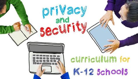 k 12 schools must teach data privacy and security teachprivacy