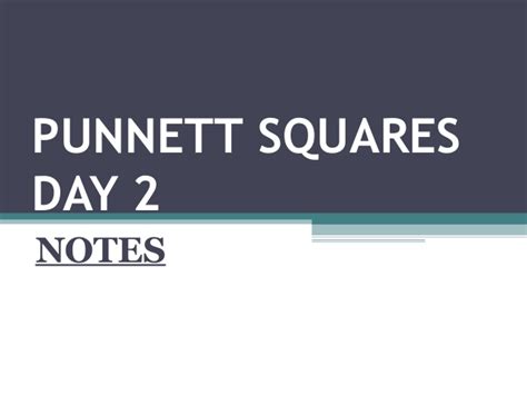 punnett squares day 2 im