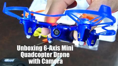 unboxing  axis mini quadcopter drone  camera youtube