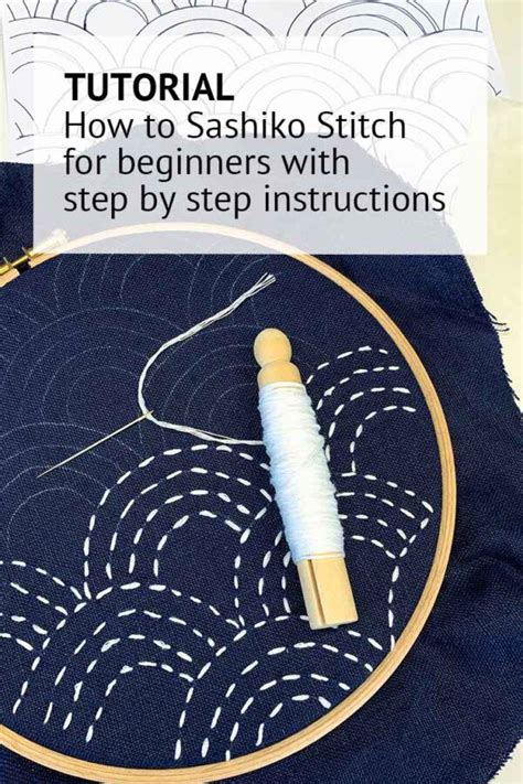 sashiko stitch instructions  beginners step  step