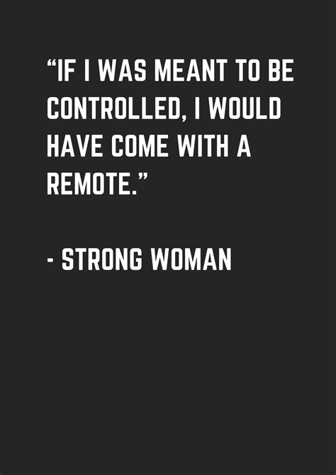 strong women quotes strong quotes empowering women quotes