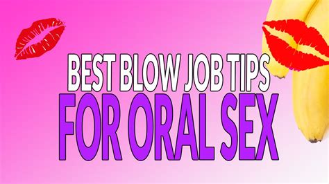 Bj Secrets Best Blow Job Tips For Oral Sex Youtube
