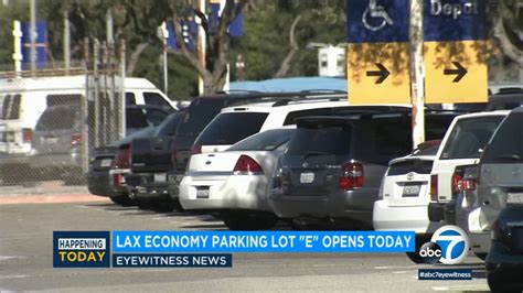 lax parking   lot  opens  popular lot  closes abc los