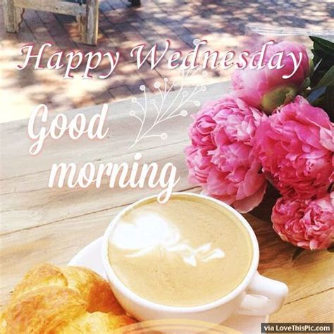 Happy Wednesday Good Morning Coffee Image Quote Pictures Photos And