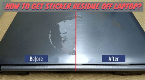 sticker residue  laptop simple ways  clean stickers