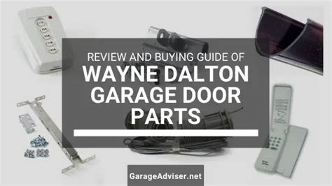 wayne dalton garage door parts complete list  buying guide