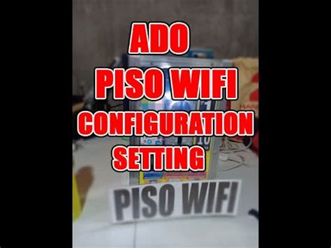 ado piso wifi configuration setting  cellphone youtube