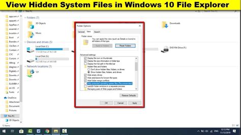 how to view hidden system files in windows 10 file explorer youtube
