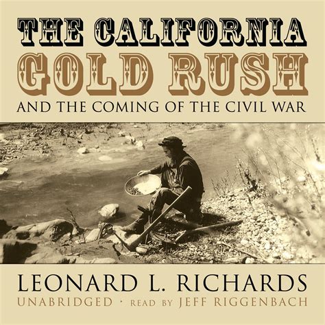 california gold rush   coming   civil war audiobook
