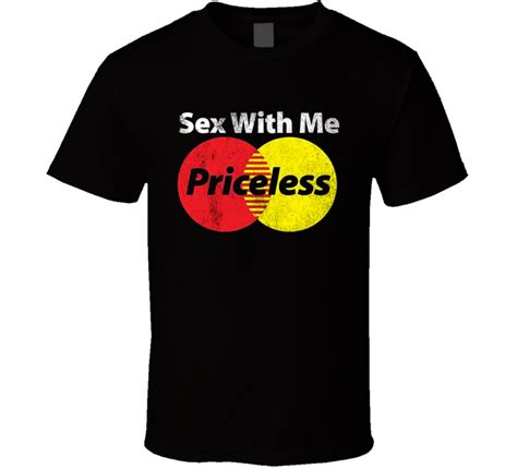 Sex With Me Priceless Funny Mastercard Parody Cool Nathan