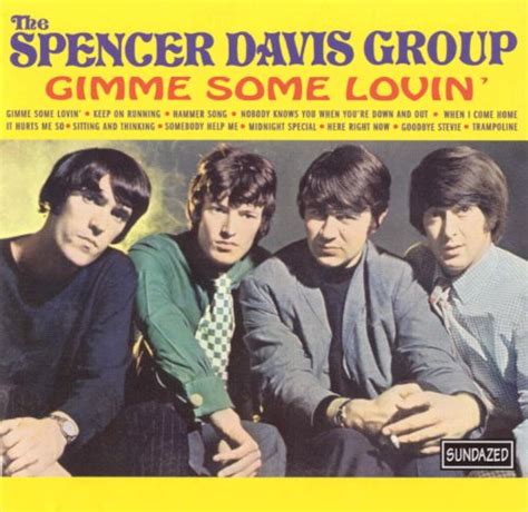 gimme some lovin the spencer davis group songs reviews credits