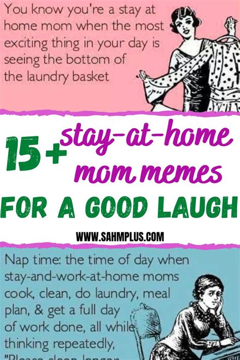 15 Funny Stay At Home Mom Memes Mom Memes Quotes About Motherhood