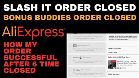 order successful   time closed aliexpress order closed  payment youtube