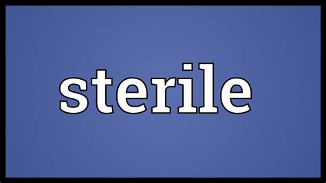 sterile meaning youtube
