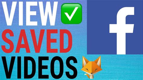 find  saved facebook  youtube